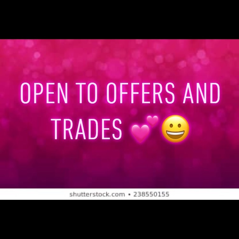 Open to trades and offers!